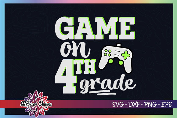 Game On, Back to School 4th Grade: How SVG Cut Files Are Redefining Classroom Prep and DIY Crafting